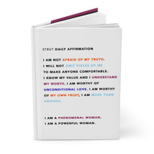 Load image into Gallery viewer, "Strut-Firmation" Hardcover Journal