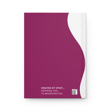 Load image into Gallery viewer, "Strut-Firmation" Hardcover Journal