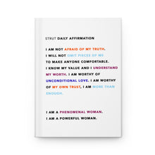 Load image into Gallery viewer, "Strut-Firmation" Hardcover Journal
