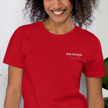 Load image into Gallery viewer, "Pray and Strut Everyday" Embroidered Short-Sleeve Unisex T-Shirt