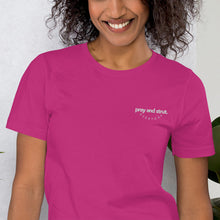 Load image into Gallery viewer, &quot;Pray and Strut Everyday&quot; Embroidered Short-Sleeve Unisex T-Shirt
