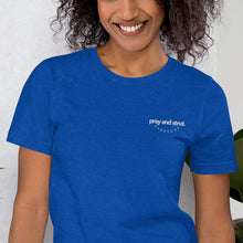 Load image into Gallery viewer, &quot;Pray and Strut Everyday&quot; Embroidered Short-Sleeve Unisex T-Shirt
